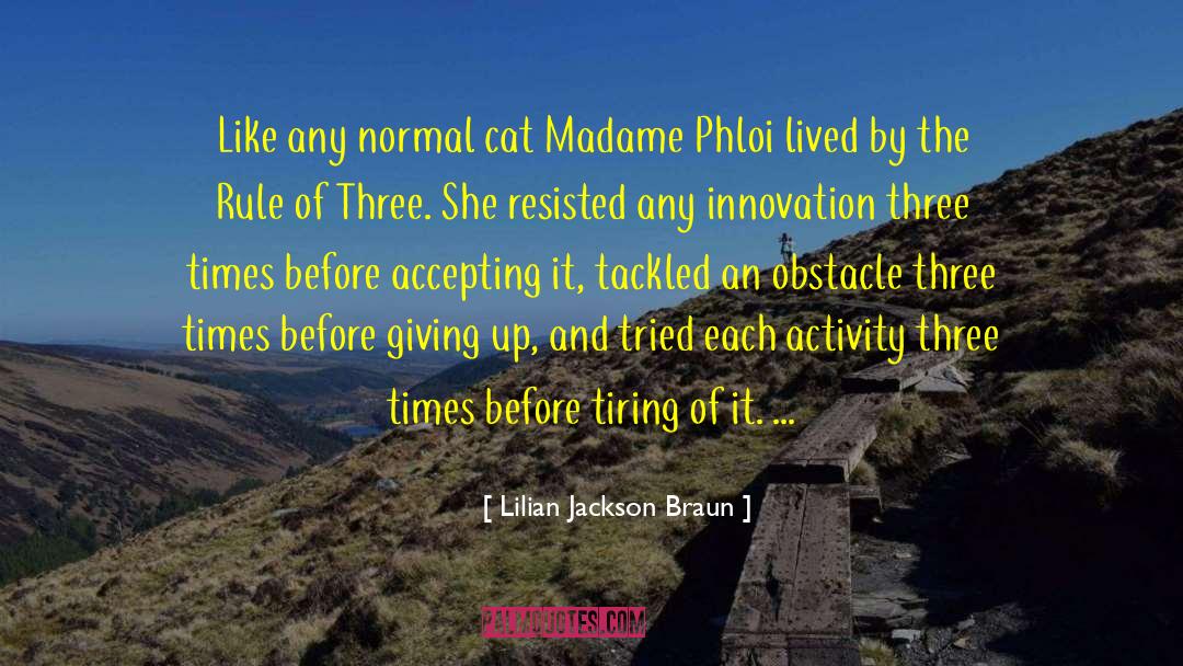 Madame Dorothea quotes by Lilian Jackson Braun