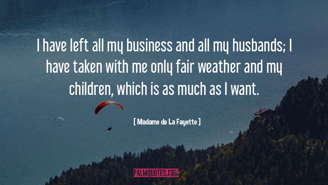 Madame Leota quotes by Madame De La Fayette