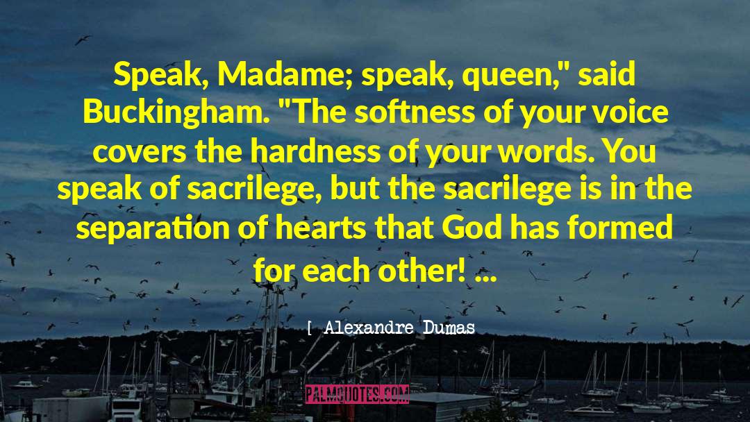 Madame Vileroy quotes by Alexandre Dumas