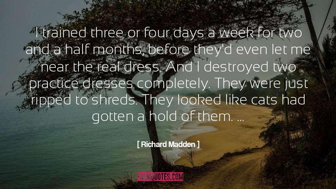 Madden quotes by Richard Madden