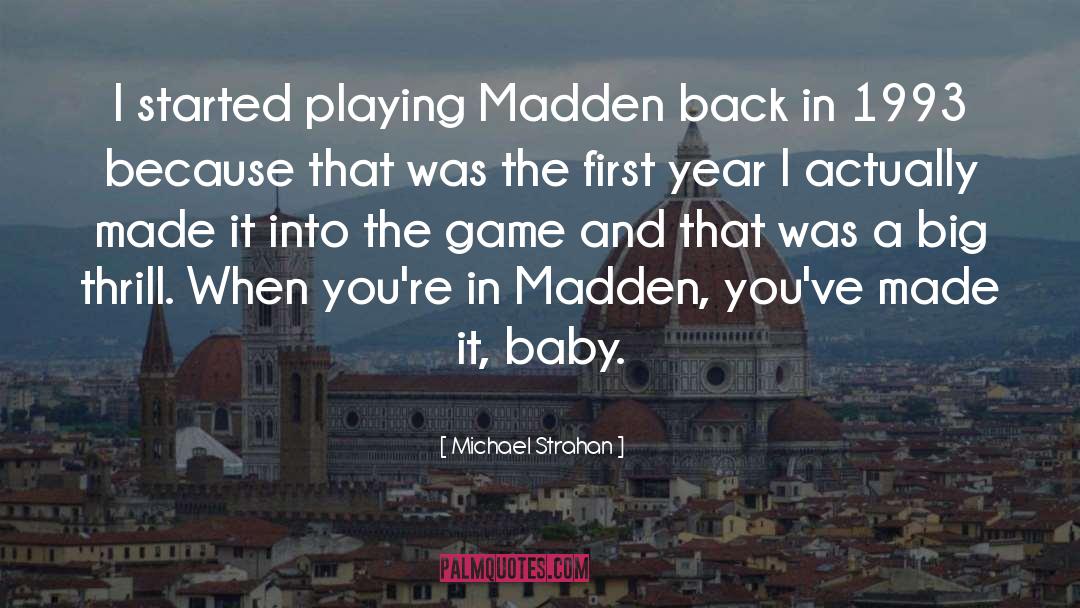 Madden quotes by Michael Strahan