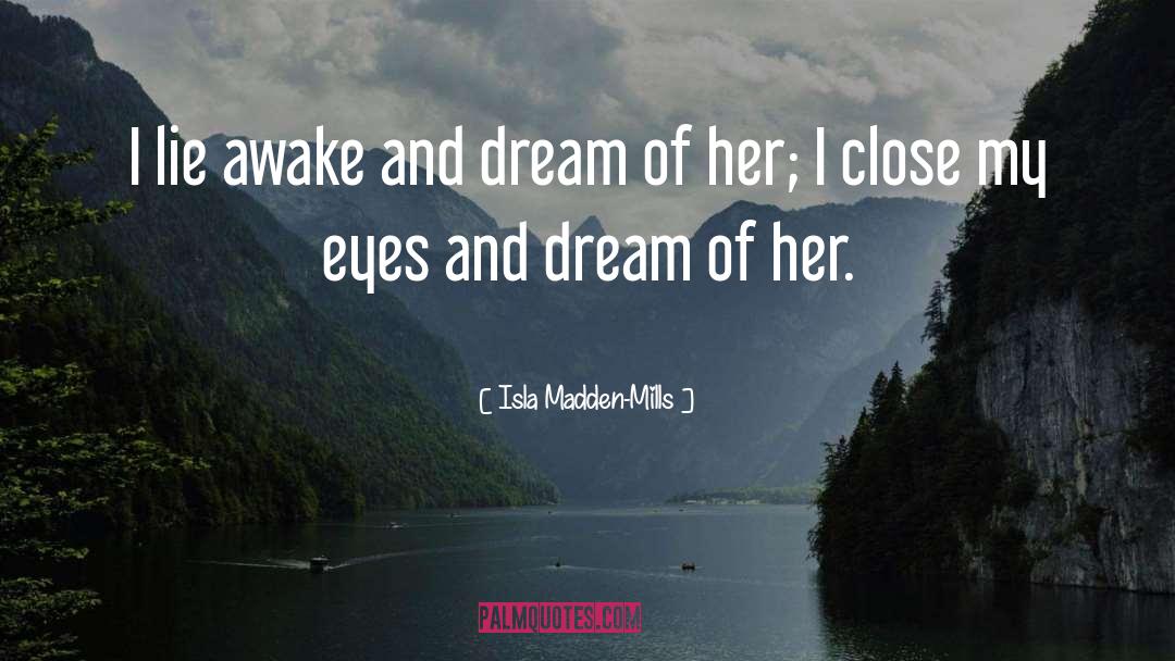 Madden quotes by Isla Madden-Mills