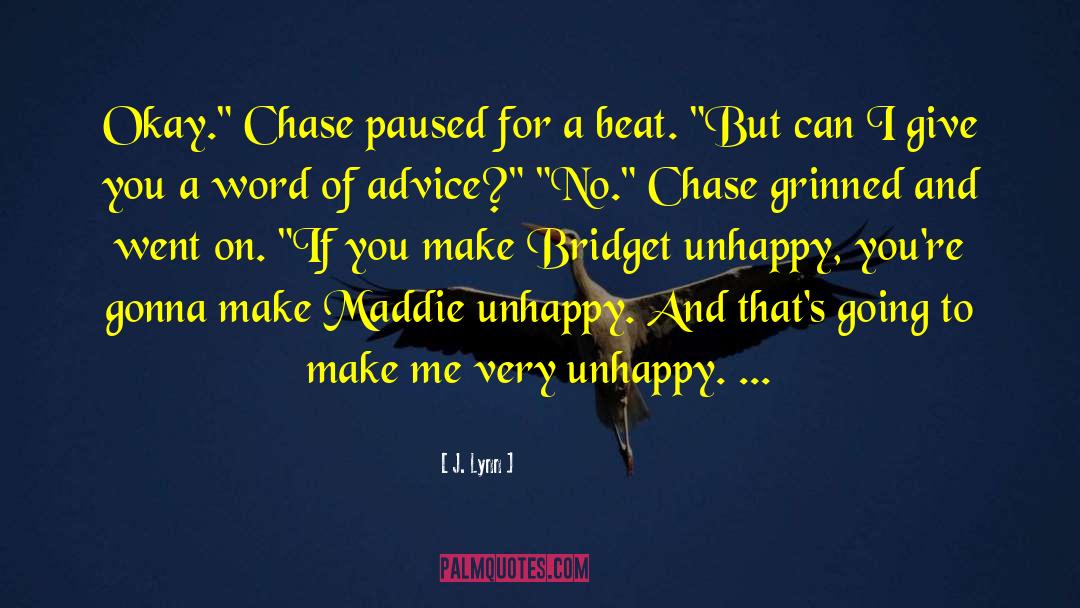 Maddie Bradott quotes by J. Lynn