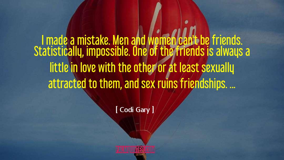 Made A Mistake quotes by Codi Gary