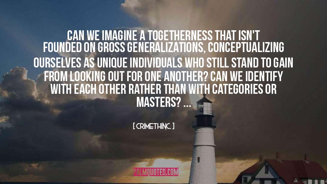 Made For Each Other quotes by CrimethInc.