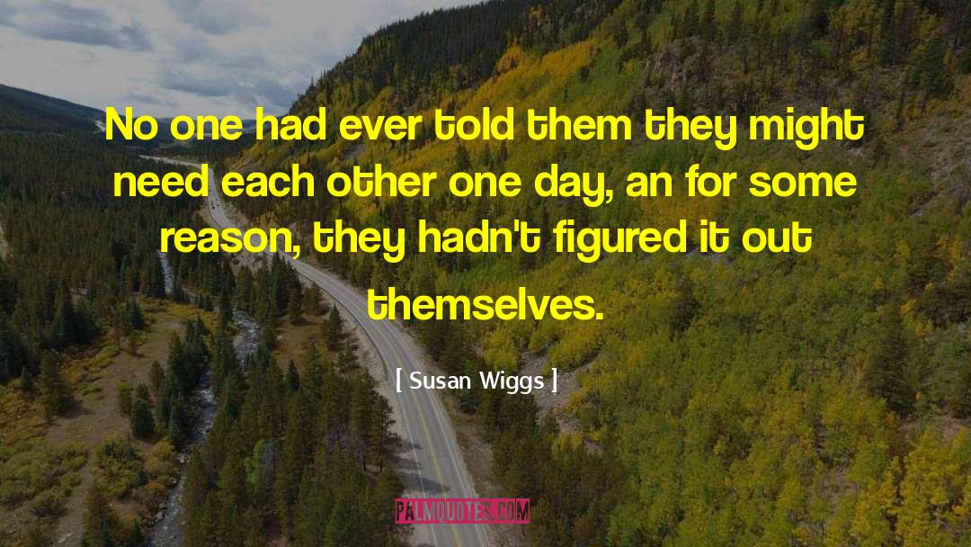 Made For Each Other quotes by Susan Wiggs