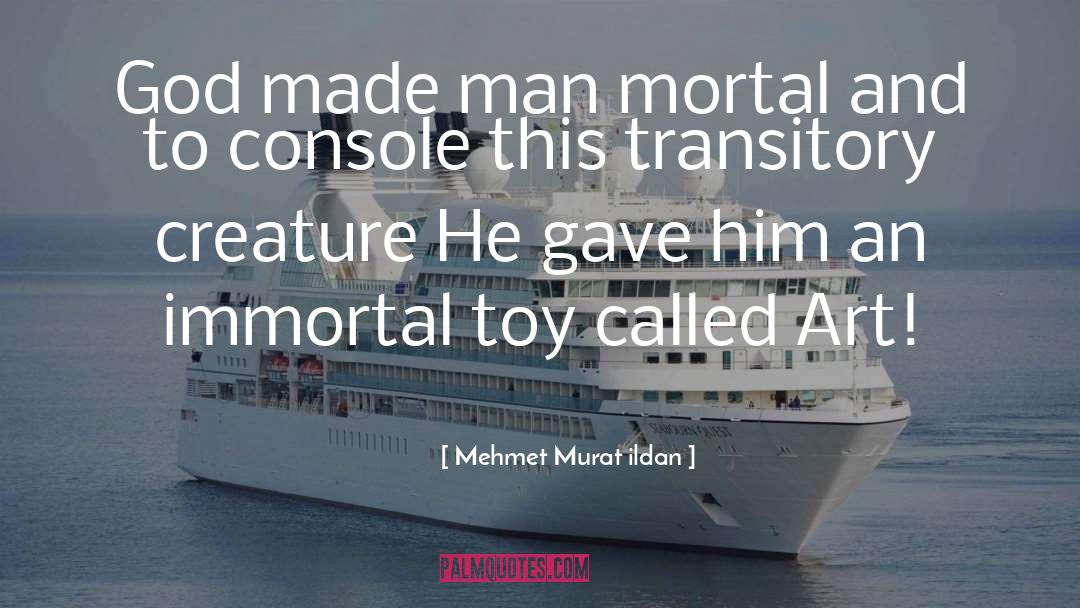 Made Man quotes by Mehmet Murat Ildan