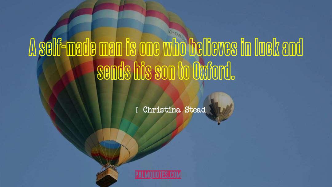 Made Man quotes by Christina Stead