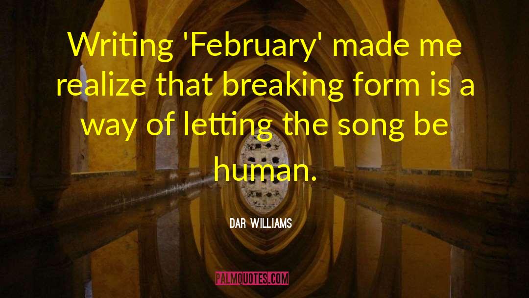 Made Me Realize quotes by Dar Williams