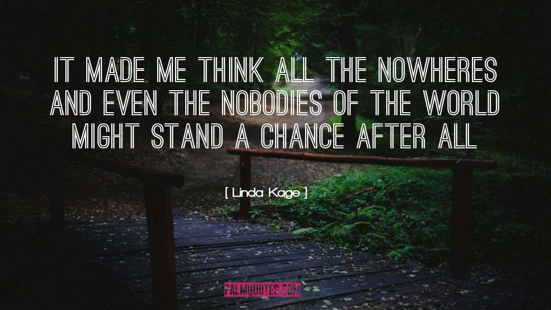 Made Me Think quotes by Linda Kage