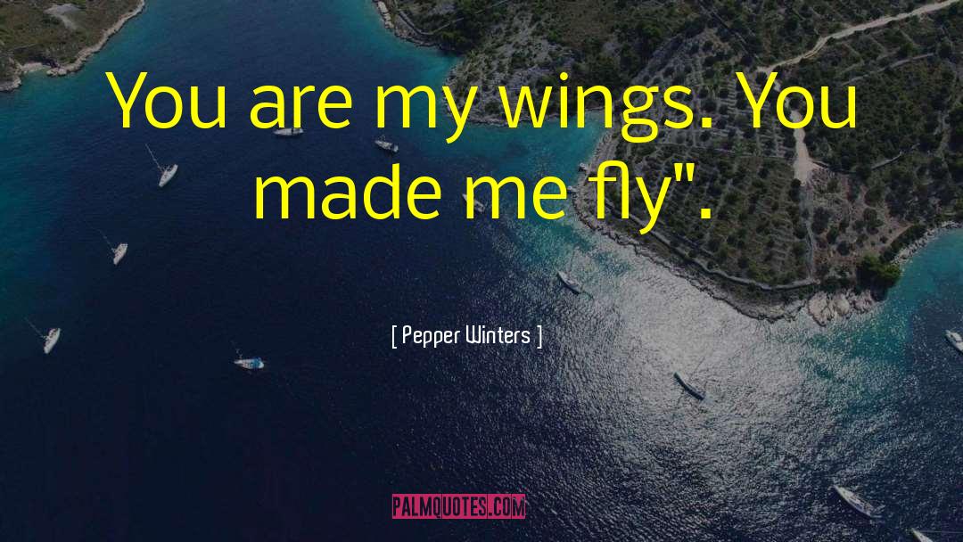 Made Of Magic quotes by Pepper Winters