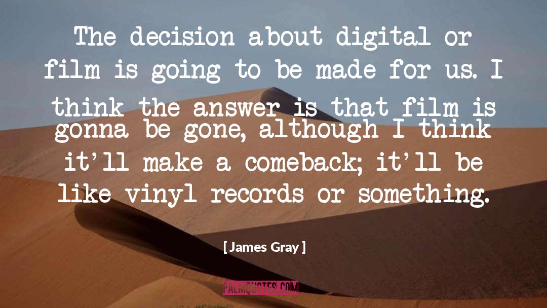 Made Us Wiser quotes by James Gray