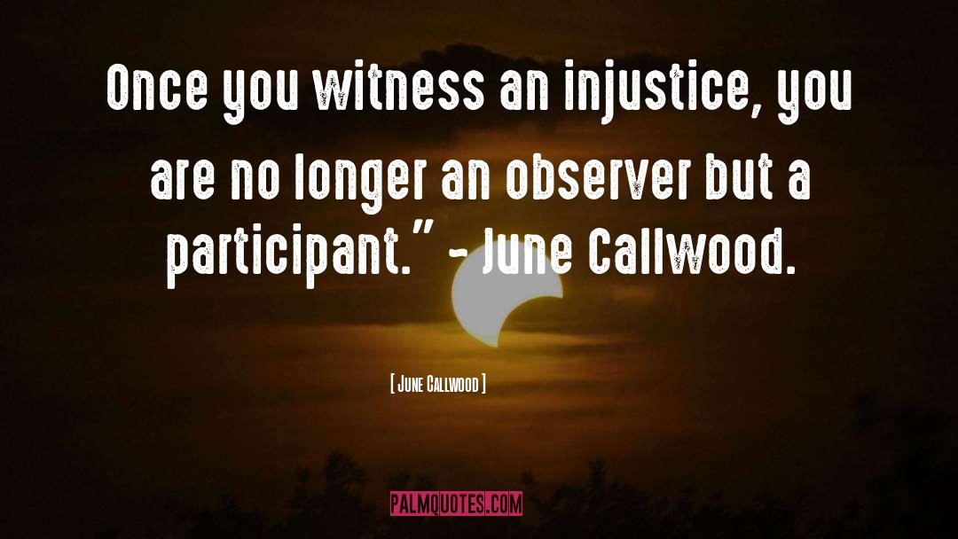 Madeas Witness Protection quotes by June Callwood