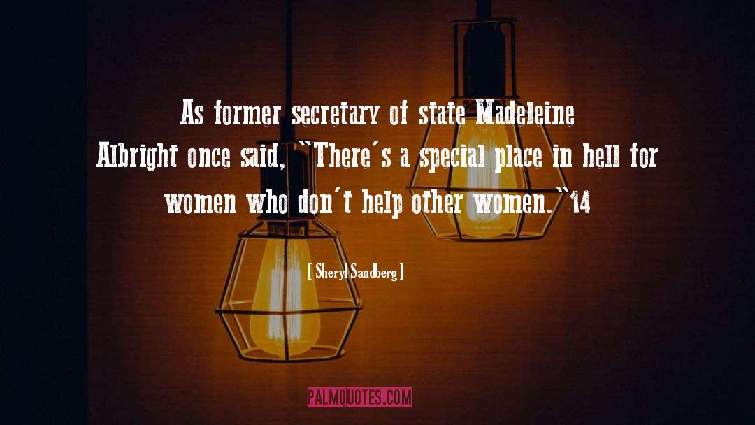Madeleine Albright quotes by Sheryl Sandberg