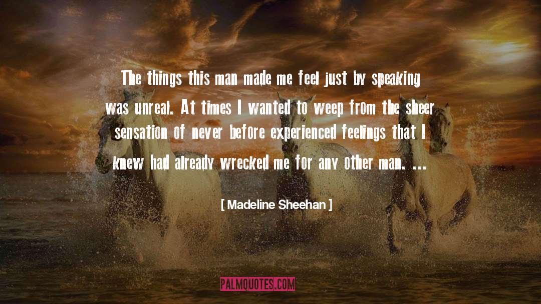 Madeline quotes by Madeline Sheehan