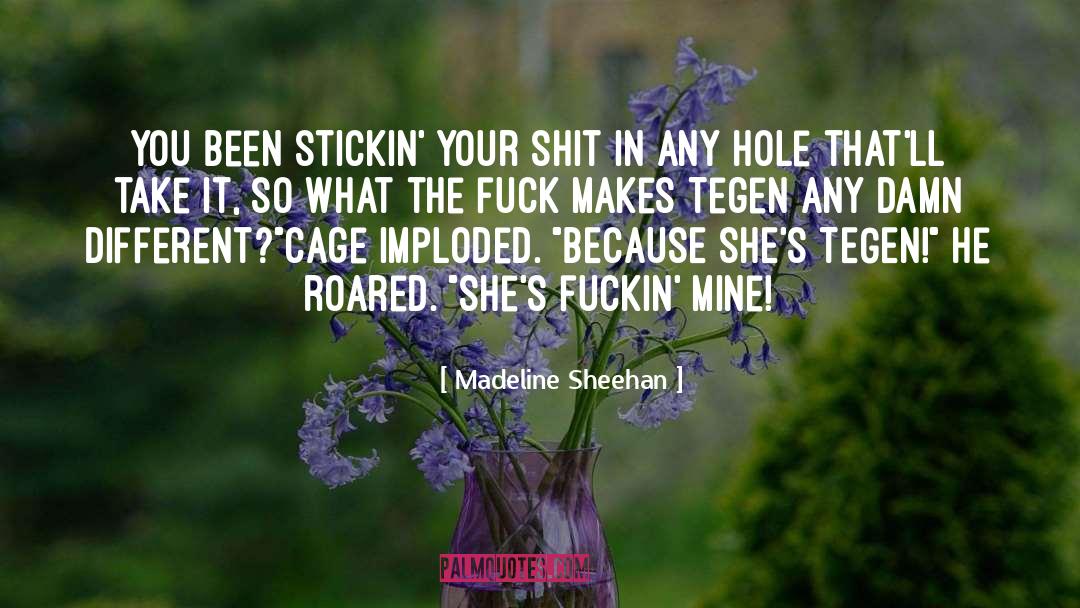 Madeline Sheehan quotes by Madeline Sheehan