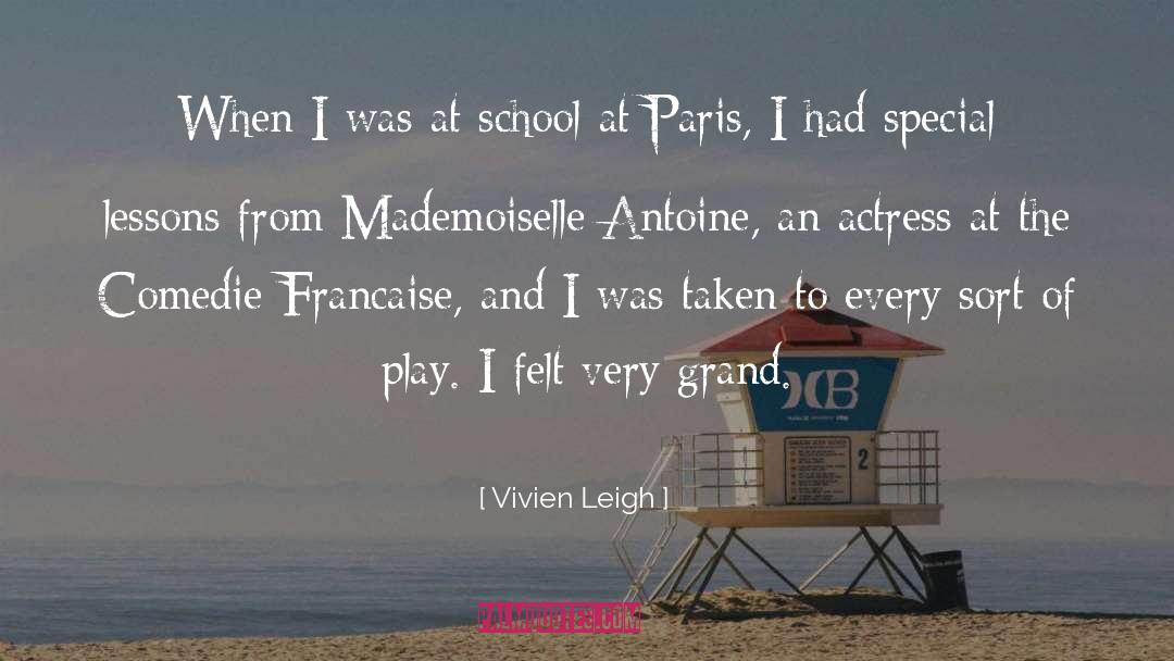 Mademoiselle quotes by Vivien Leigh