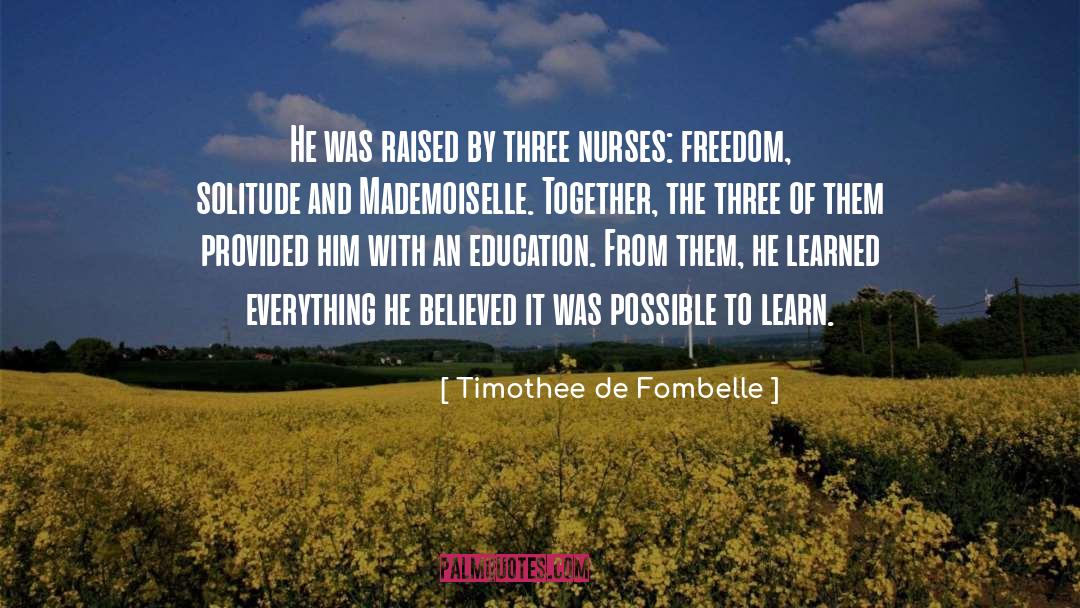 Mademoiselle quotes by Timothee De Fombelle