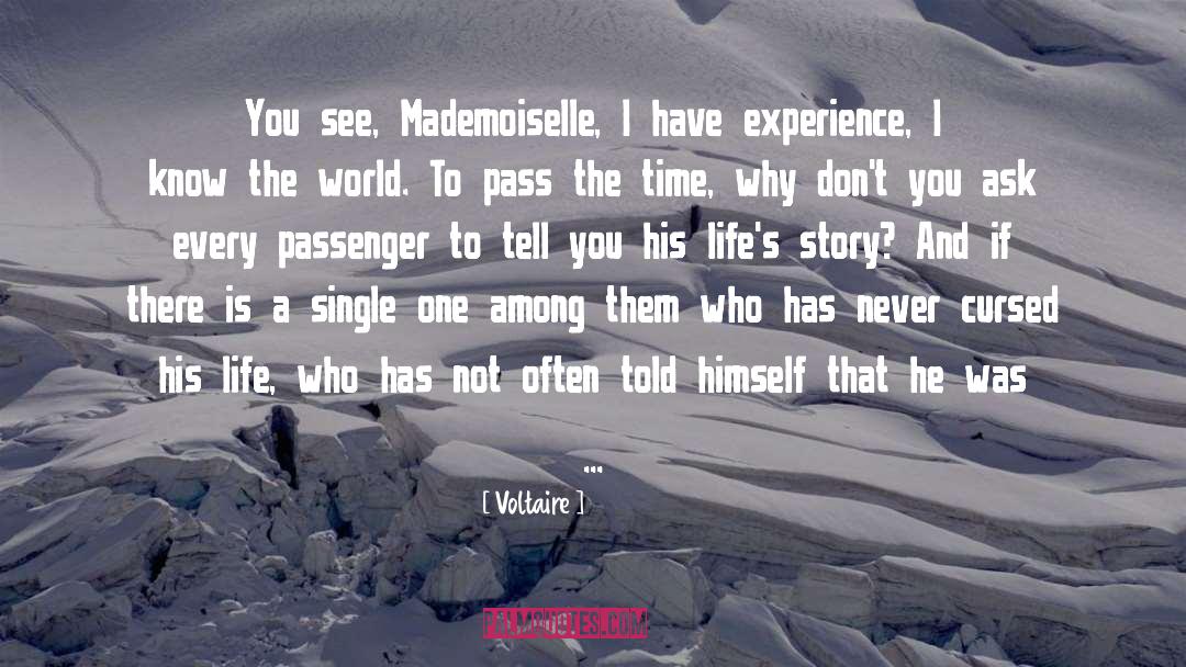 Mademoiselle quotes by Voltaire