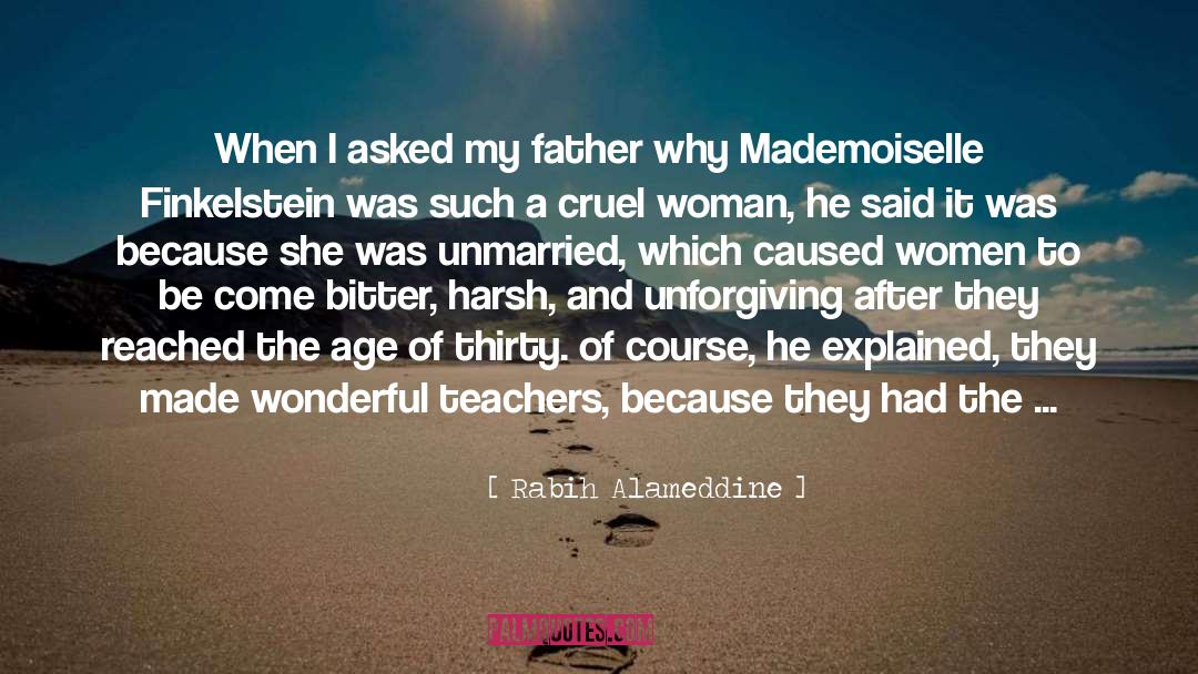 Mademoiselle quotes by Rabih Alameddine
