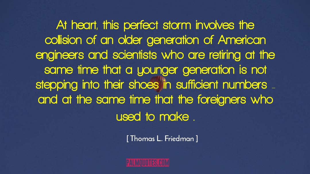 Madlen Shoes quotes by Thomas L. Friedman