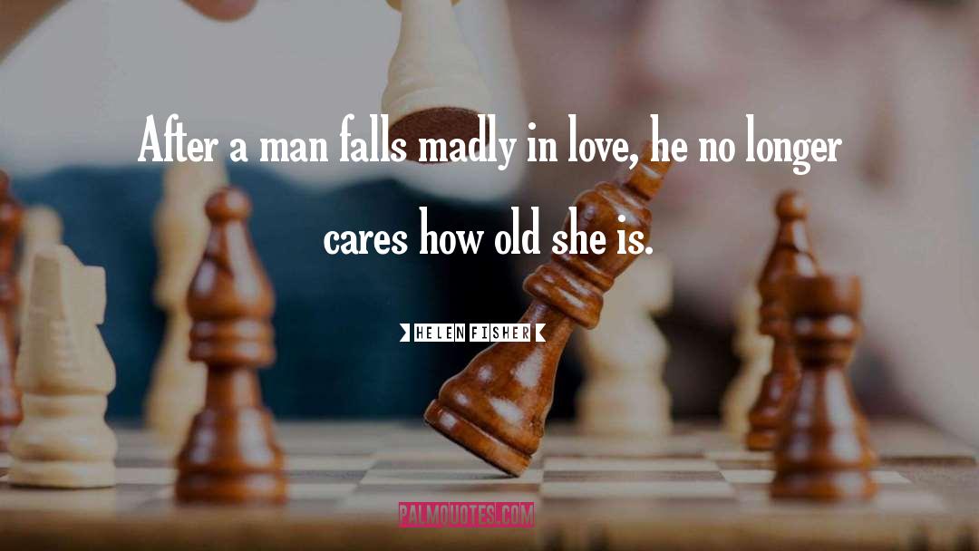 Madly In Love quotes by Helen Fisher