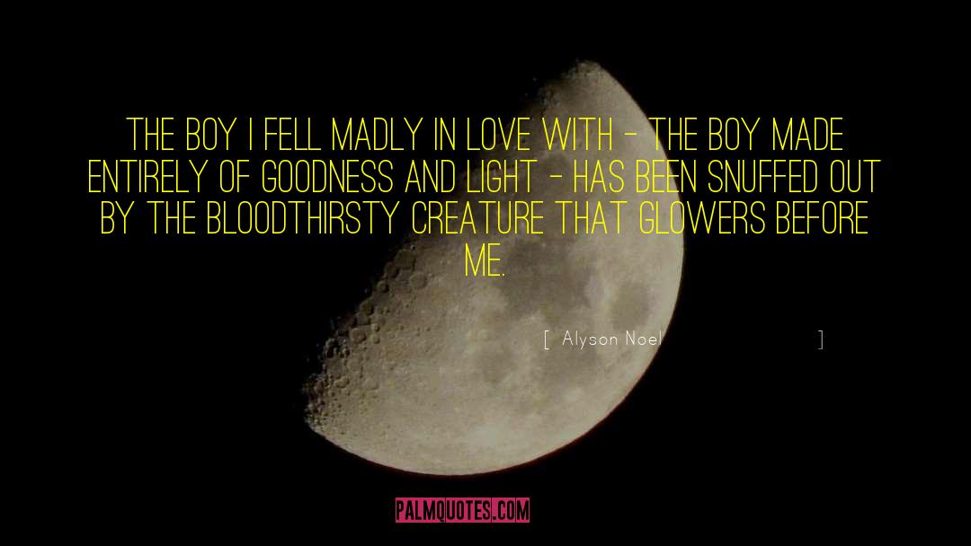 Madly In Love quotes by Alyson Noel