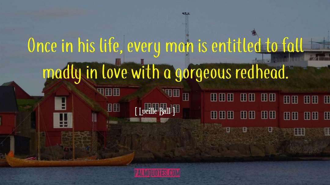 Madly In Love quotes by Lucille Ball