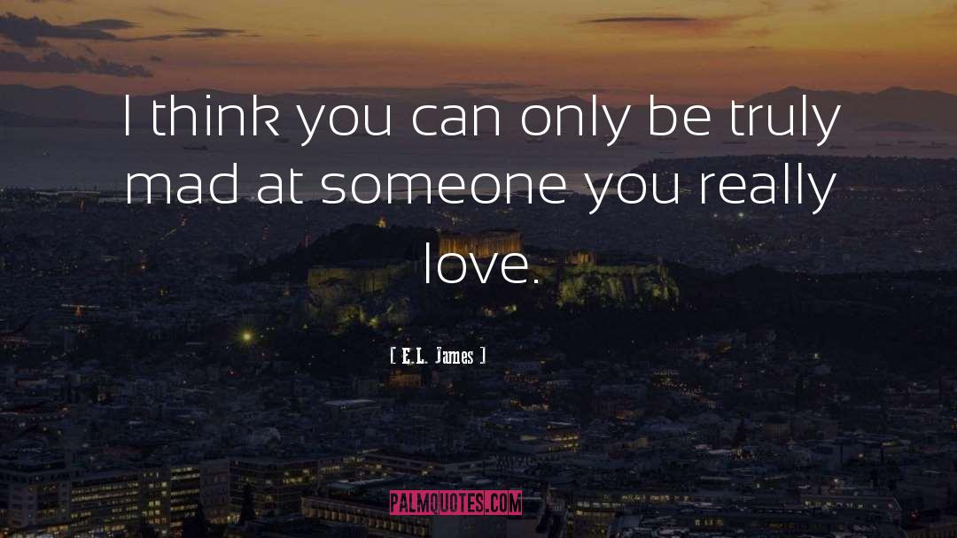 Madly In Love quotes by E.L. James