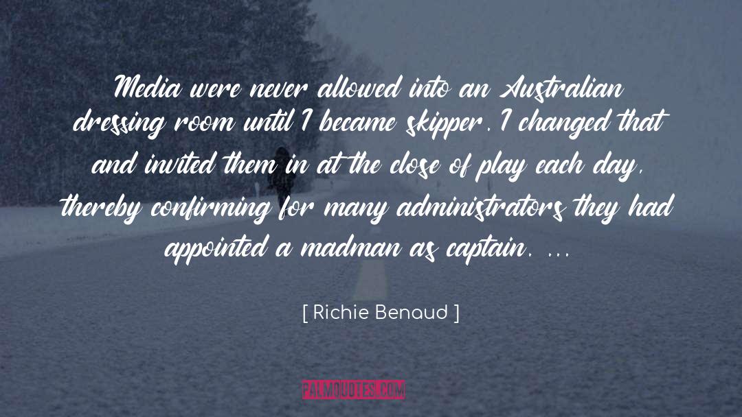 Madman quotes by Richie Benaud