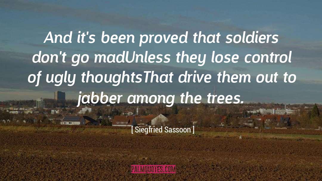 Madness Overloaded quotes by Siegfried Sassoon