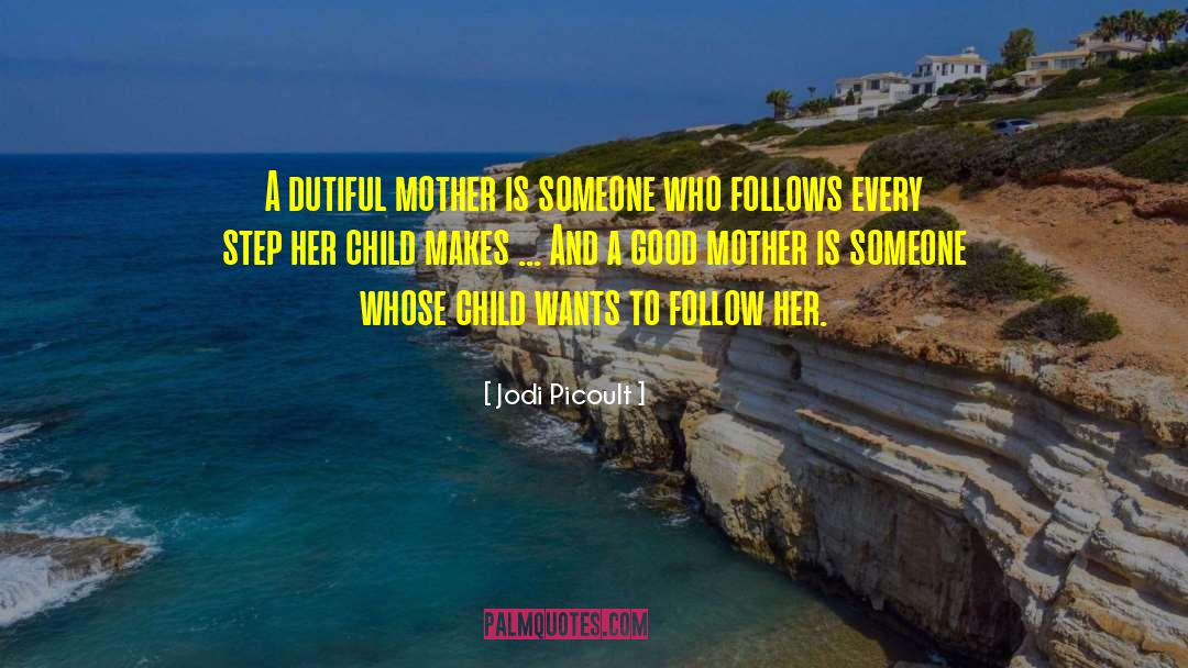 Madonna And Child quotes by Jodi Picoult