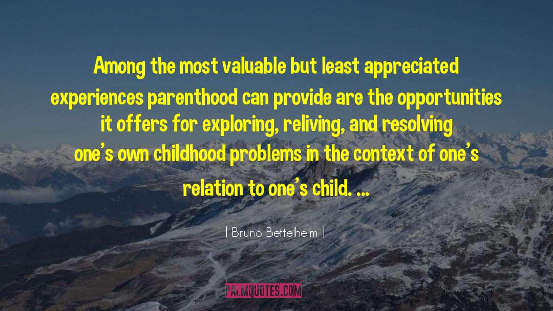 Madonna And Child quotes by Bruno Bettelheim