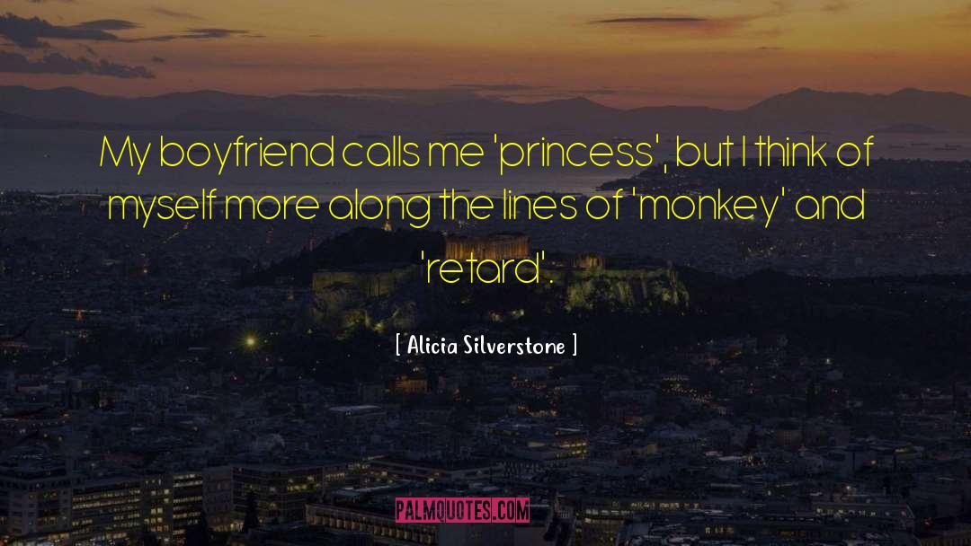 Madral Monkey quotes by Alicia Silverstone