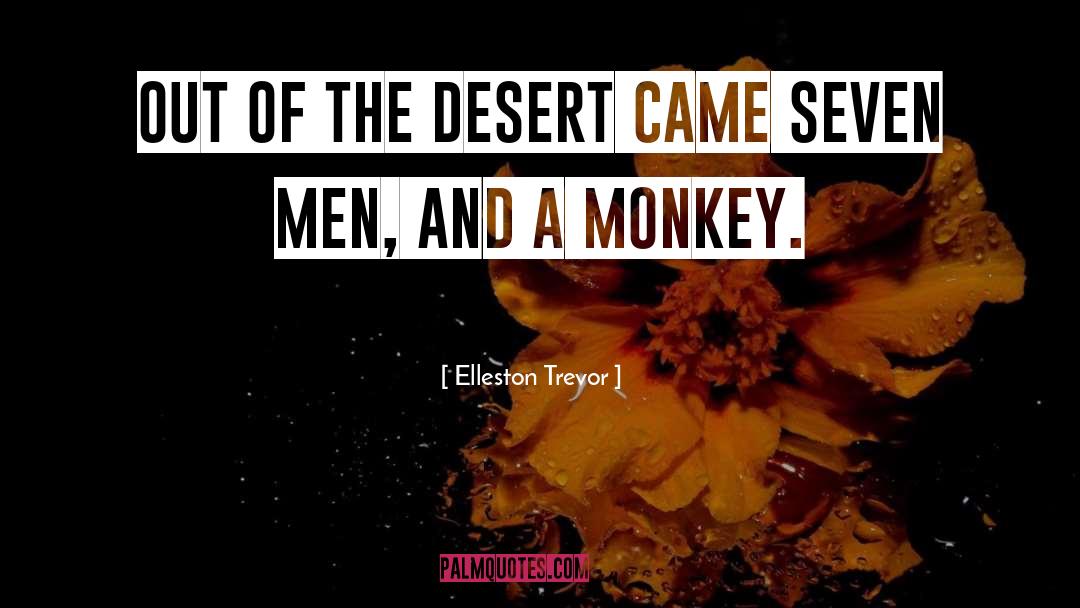 Madral Monkey quotes by Elleston Trevor