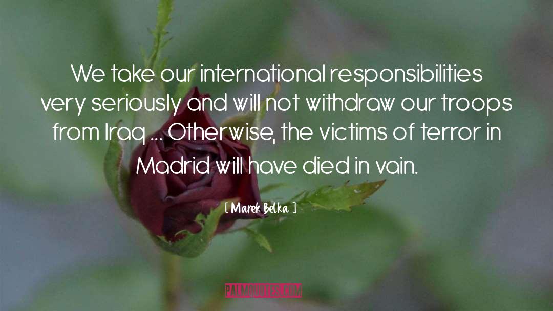 Madrid quotes by Marek Belka