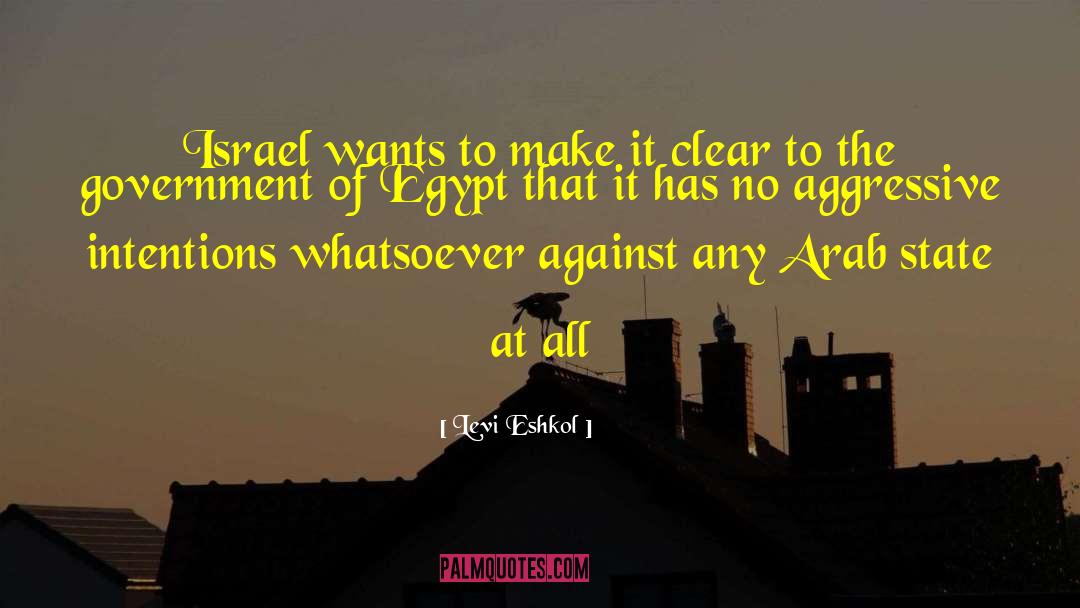 Madyan To Egypt quotes by Levi Eshkol