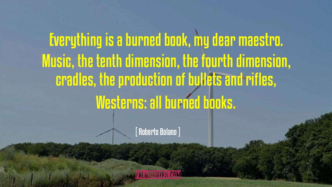 Maestro quotes by Roberto Bolano