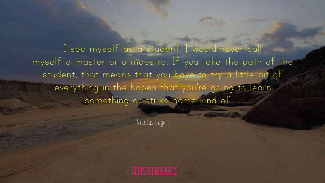 Maestro quotes by Nicolas Cage