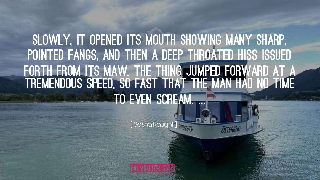 Mafate Speed quotes by Sasha Raught