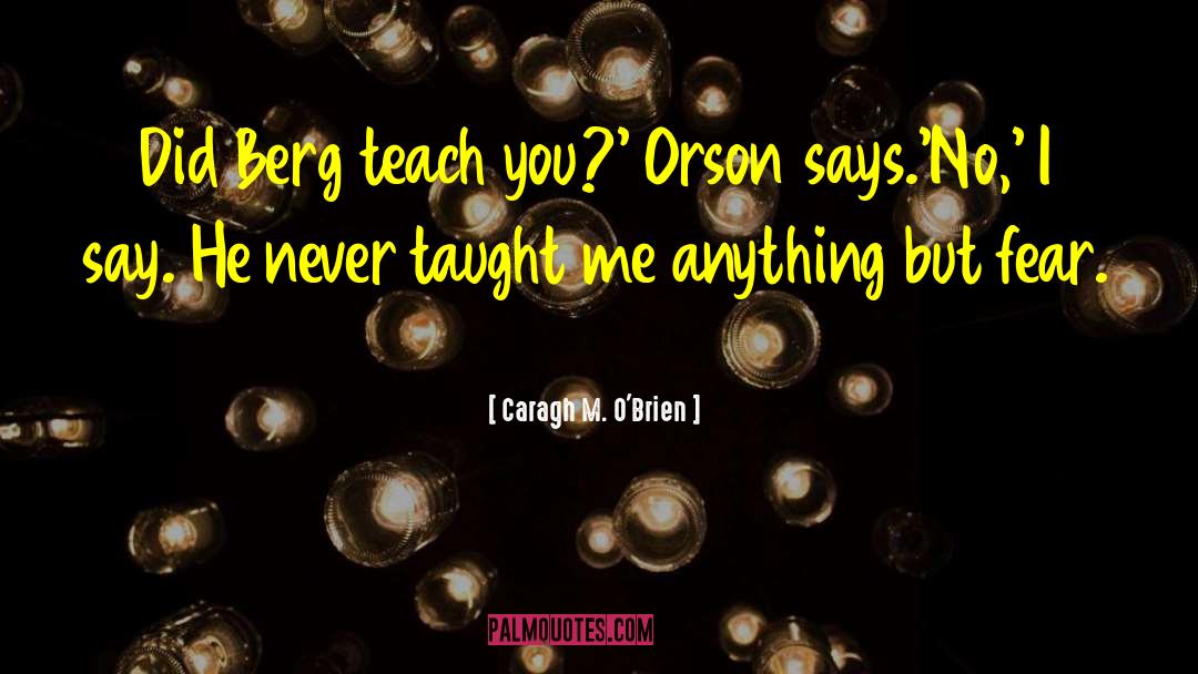 Magaret O Brien quotes by Caragh M. O'Brien