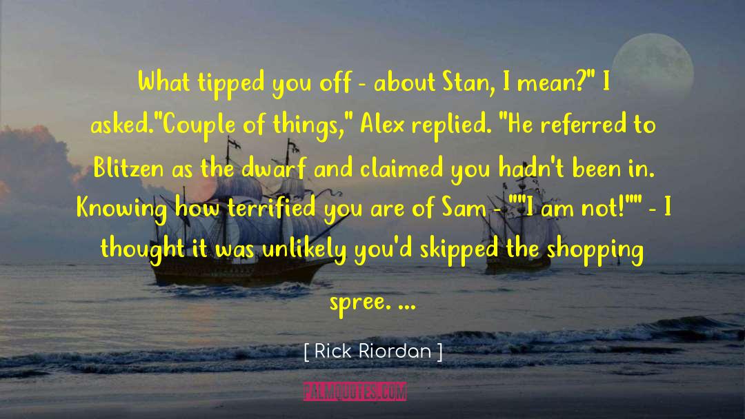 Magaschoni Cashmere quotes by Rick Riordan