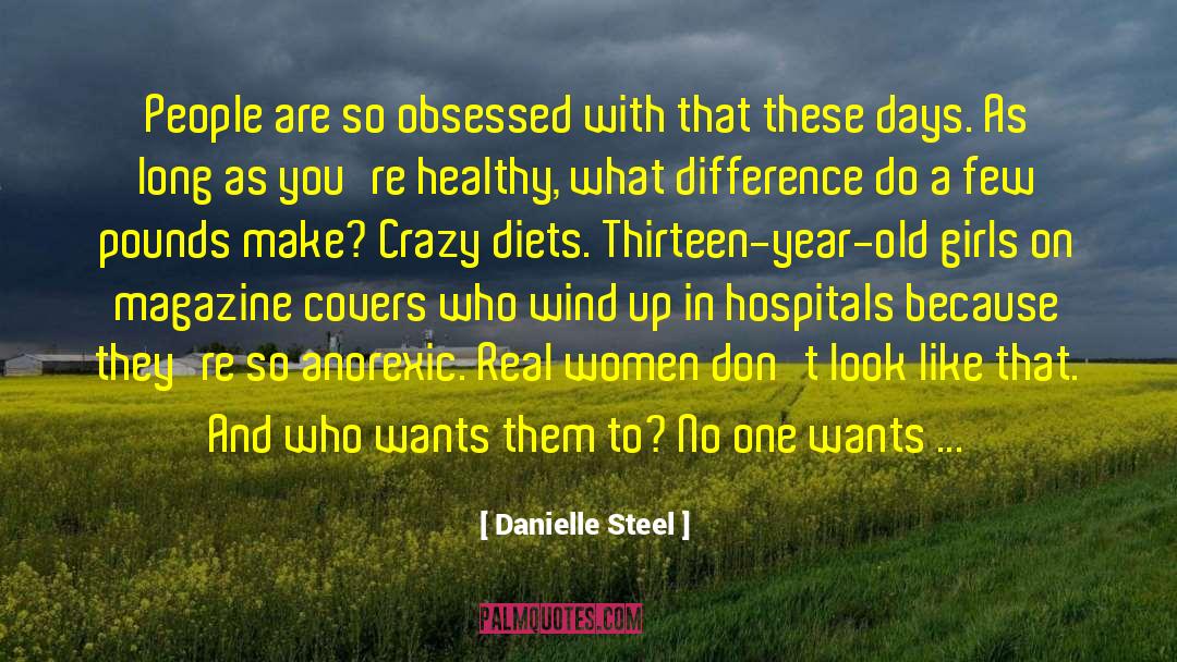 Magazine Covers quotes by Danielle Steel