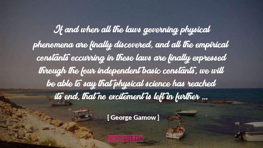 Magazine quotes by George Gamow