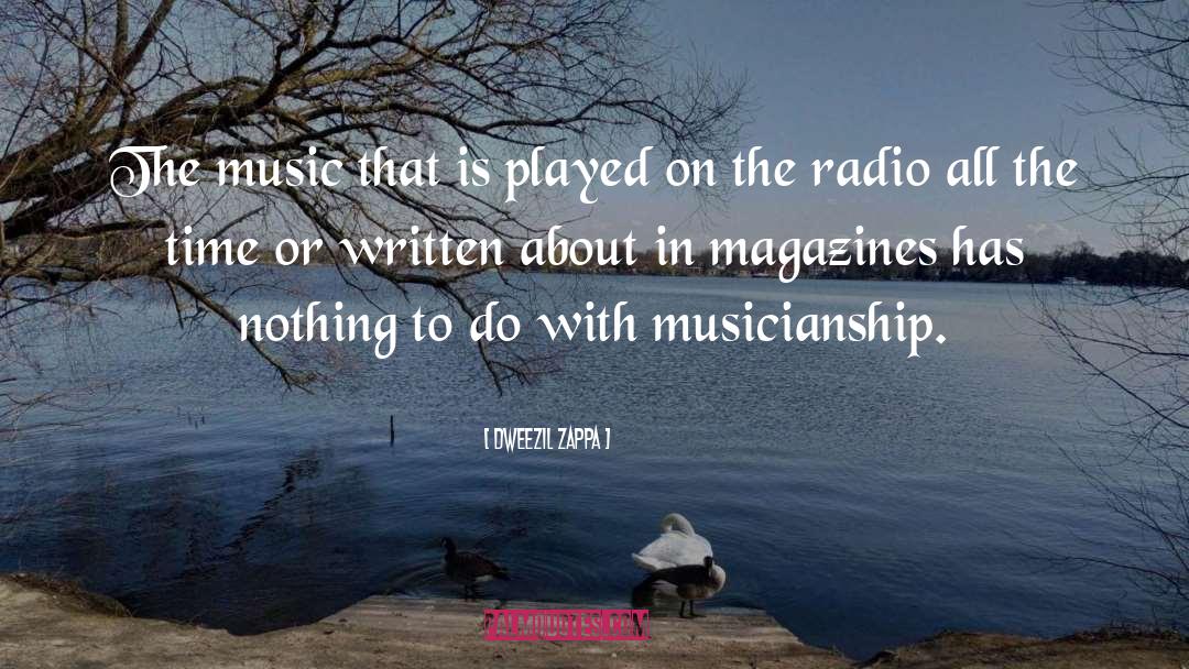 Magazines quotes by Dweezil Zappa