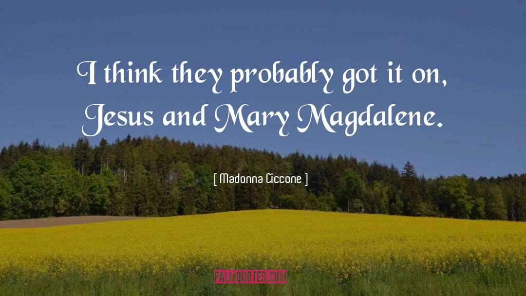 Magdalene quotes by Madonna Ciccone