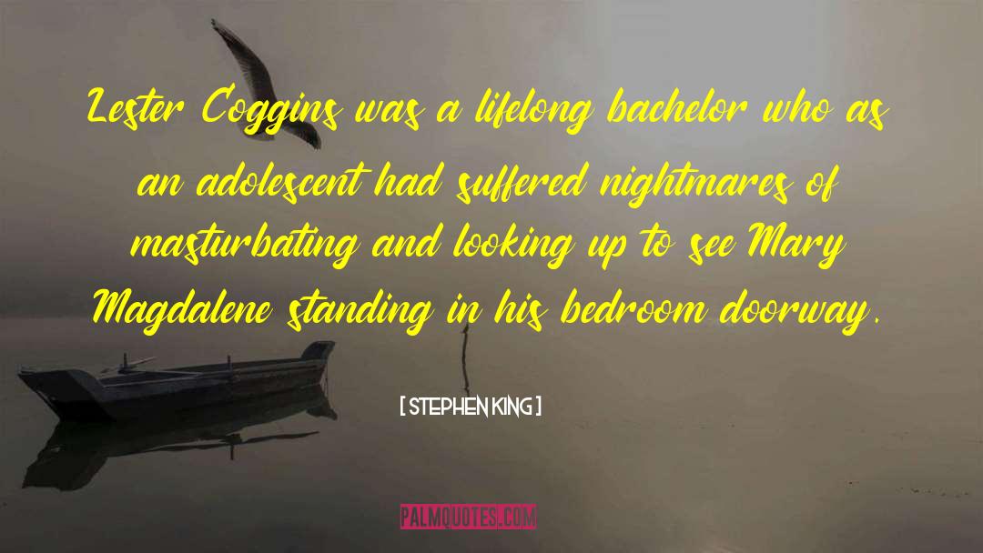 Magdalene quotes by Stephen King