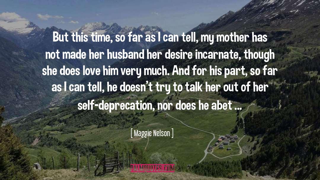 Maggie Nelson quotes by Maggie Nelson