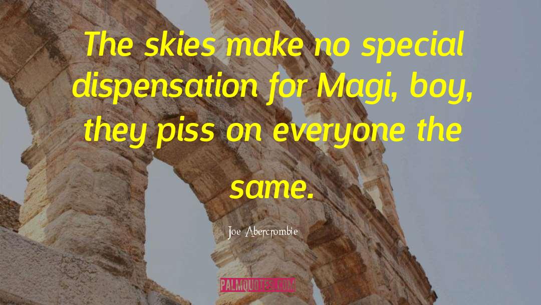 Magi quotes by Joe Abercrombie