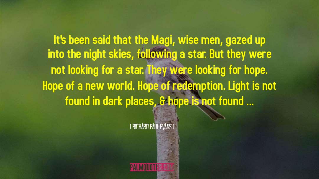 Magi quotes by Richard Paul Evans